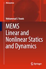 Télécharger le livre :  MEMS Linear and Nonlinear Statics and Dynamics