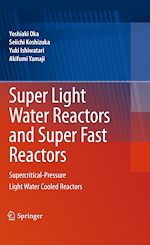 Télécharger le livre :  Super Light Water Reactors and Super Fast Reactors