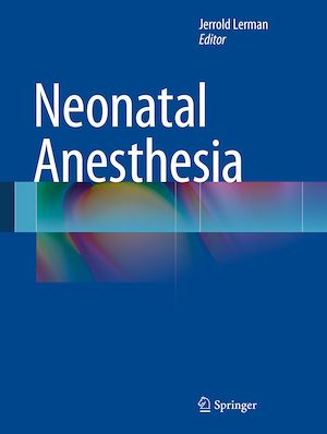 Téléchargez le livre :  Neonatal Anesthesia