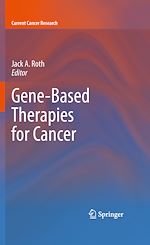 Télécharger le livre :  Gene-Based Therapies for Cancer
