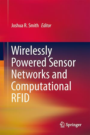 Téléchargez le livre :  Wirelessly Powered Sensor Networks and Computational RFID