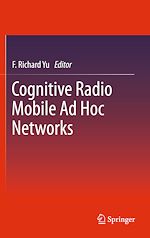 Télécharger le livre :  Cognitive Radio Mobile Ad Hoc Networks
