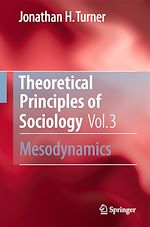 Télécharger le livre :  Theoretical Principles of Sociology, Volume 3
