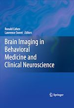 Télécharger le livre :  Brain Imaging in Behavioral Medicine and Clinical Neuroscience