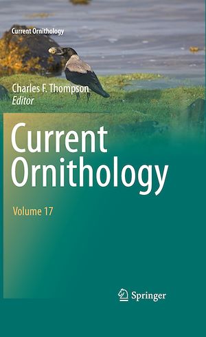 Téléchargez le livre :  Current Ornithology Volume 17