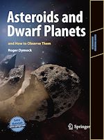 Télécharger le livre :  Asteroids and Dwarf Planets and How to Observe Them