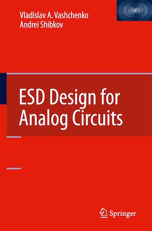 Téléchargez le livre :  ESD Design for Analog Circuits