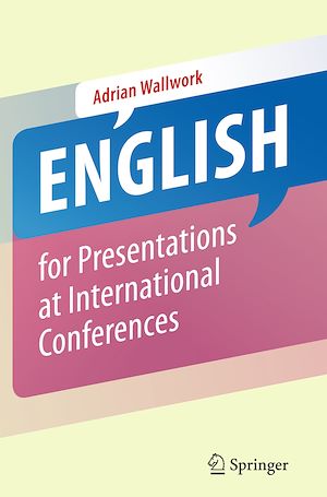Téléchargez le livre :  English for Presentations at International Conferences