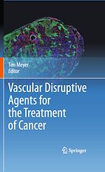 Télécharger le livre :  Vascular Disruptive Agents for the Treatment of Cancer