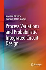 Télécharger le livre :  Process Variations and Probabilistic Integrated Circuit Design