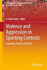 Télécharger le livre :  Violence and Aggression in Sporting Contests
