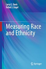 Télécharger le livre :  Measuring Race and Ethnicity