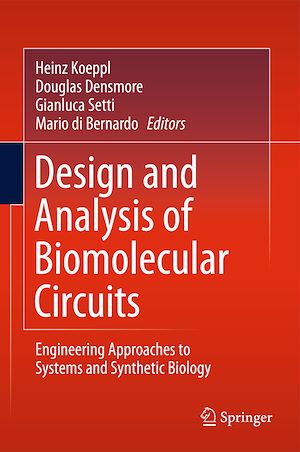 Téléchargez le livre :  Design and Analysis of Biomolecular Circuits