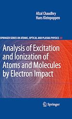 Télécharger le livre :  Analysis of Excitation and Ionization of Atoms and Molecules by Electron Impact