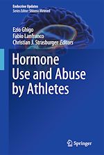 Télécharger le livre :  Hormone Use and Abuse by Athletes