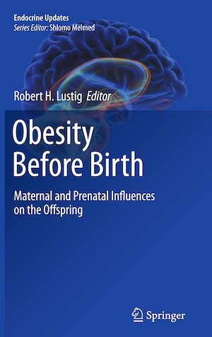 Téléchargez le livre :  Obesity Before Birth