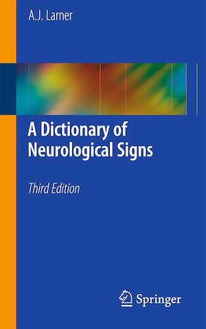 Téléchargez le livre :  A Dictionary of Neurological Signs