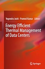 Télécharger le livre :  Energy Efficient Thermal Management of Data Centers