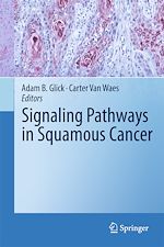 Télécharger le livre :  Signaling Pathways in Squamous Cancer
