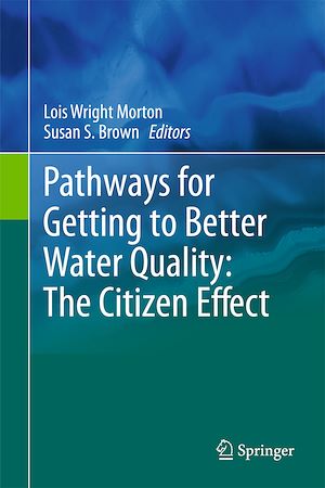Téléchargez le livre :  Pathways for Getting to Better Water Quality: The Citizen Effect