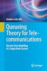 Télécharger le livre :  Queueing Theory for Telecommunications