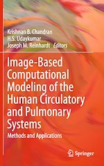 Télécharger le livre :  Image-Based Computational Modeling of the Human Circulatory and Pulmonary Systems