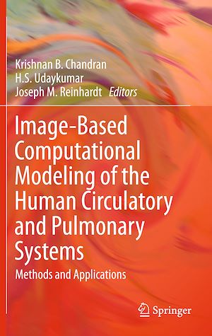 Téléchargez le livre :  Image-Based Computational Modeling of the Human Circulatory and Pulmonary Systems