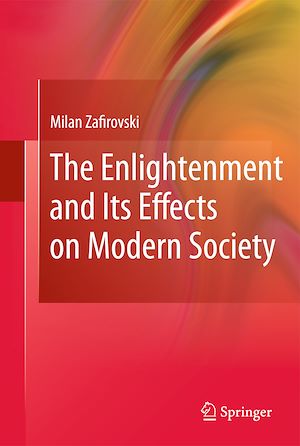 Téléchargez le livre :  The Enlightenment and Its Effects on Modern Society