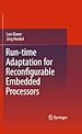 Télécharger le livre :  Run-time Adaptation for Reconfigurable Embedded Processors