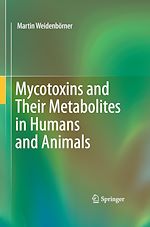 Télécharger le livre :  Mycotoxins and Their Metabolites in Humans and Animals