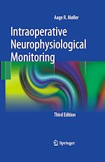 Télécharger le livre :  Intraoperative Neurophysiological Monitoring