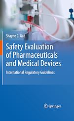 Télécharger le livre :  Safety Evaluation of Pharmaceuticals and Medical Devices