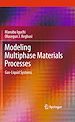 Télécharger le livre :  Modeling Multiphase Materials Processes