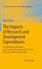 Télécharger le livre :  The Impacts of Research and Development Expenditures