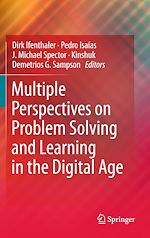 Télécharger le livre :  Multiple Perspectives on Problem Solving and Learning in the Digital Age