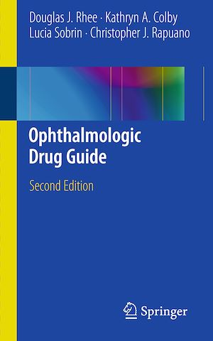 Téléchargez le livre :  Ophthalmologic Drug Guide