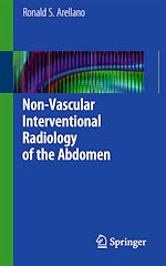 Télécharger le livre :  Non-Vascular Interventional Radiology of the Abdomen
