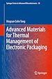 Télécharger le livre :  Advanced Materials for Thermal Management of Electronic Packaging