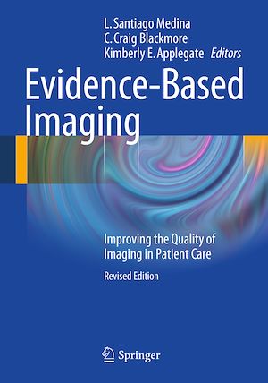 Téléchargez le livre :  Evidence-Based Imaging