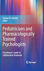 Télécharger le livre :  Pediatricians and Pharmacologically Trained Psychologists
