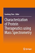 Télécharger le livre :  Characterization of Protein Therapeutics using Mass Spectrometry