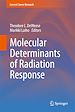 Télécharger le livre :  Molecular Determinants of Radiation Response