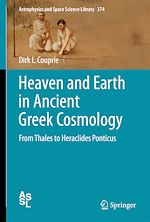 Télécharger le livre :  Heaven and Earth in Ancient Greek Cosmology