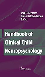 Télécharger le livre :  Handbook of Clinical Child Neuropsychology