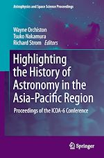 Télécharger le livre :  Highlighting the History of Astronomy in the Asia-Pacific Region