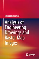 Télécharger le livre :  Analysis of Engineering Drawings and Raster Map Images