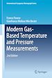 Télécharger le livre :  Modern Gas-Based Temperature and Pressure Measurements