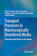Télécharger le livre :  Transport Processes in Macroscopically Disordered Media