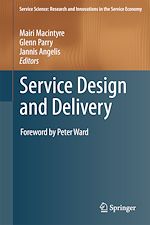 Télécharger le livre :  Service Design and Delivery