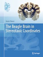 Télécharger le livre :  The Beagle Brain in Stereotaxic Coordinates